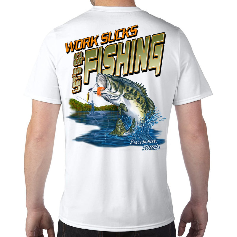 Kissimmee, FL Work Sucks, Let's Go Fishing Performance Tech T-Shirt – Print  Art Wholesale